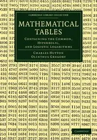 Mathematical Tables - Charles Hutton