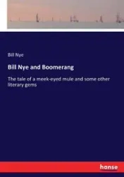 Bill Nye and Boomerang - Bill Nye