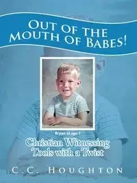 Out of the Mouth of Babes! - Houghton C.C.