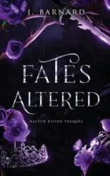 Fates Altered - Barnard J.