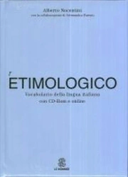 Etimologico Vocabolario della lingua italiana +CD - Alberto Nocentini
