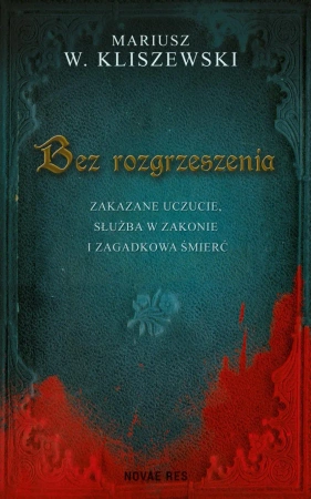 eBook Bez rozgrzeszenia - Mariusz W. Kliszewski epub mobi