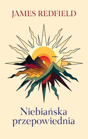 Niebiańska przepowiednia - James Redfield