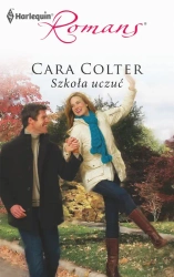 eBook Szkoła uczuć - Cara Colter