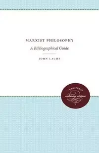 Marxist Philosophy - John Lachs