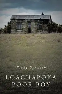 Loachapoka Poor Boy - Ricky Spanish