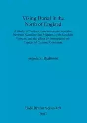 Viking Burial in the North of England - Angela Redmond Z.