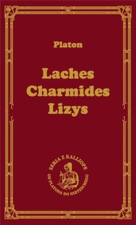 Laches Charmides Lizys - Platon