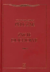 Życie duchowe. Tom II - Józef Sebastian Pelczar