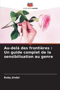 Au-delà des frontières - Ruby Jindal