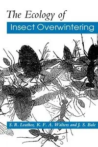 The Ecology of Insect Overwintering - Simon Leather