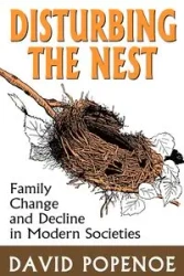 Disturbing the Nest - David Popenoe