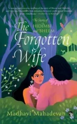 THE FORGOTTEN WIFE - Mahadevan Madhavi