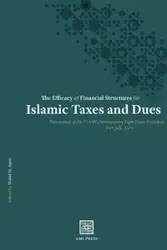 The Efficacy of Financial Structures for Islamic Taxes and Dues - Amin Wahid M