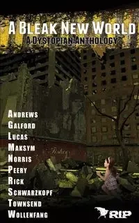 A Bleak New World - Andrews Sealey