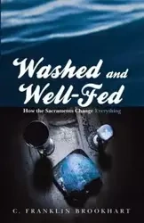 Washed and Well-Fed - Franklin Brookhart C.