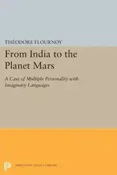 From India to the Planet Mars - Theodore Flournoy