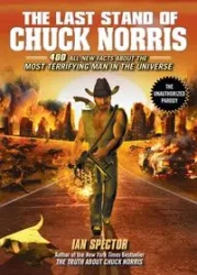 The Last Stand of Chuck Norris - Ian Spector