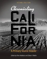 Chronicling California - Hoikkala Päivi