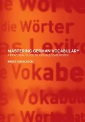 Mastering German Vocabulary - Bruce Donaldson