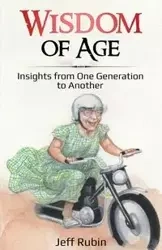 Wisdom of Age - Rubin Jeff