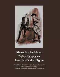 eBook Zęby tygrysa. Les dents du tigre - Maurice Leblanc mobi epub