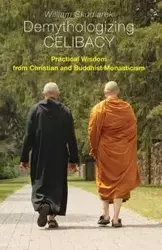 Demythologizing Celibacy - William Skudlarek