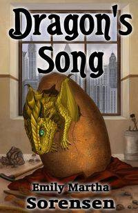 Dragon's Song - Emily Martha Sorensen
