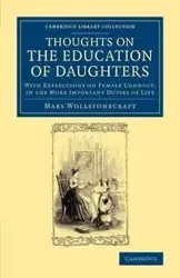 Thoughts on the Education of Daughters - Mary Wollstonecraft