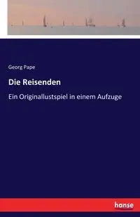 Die Reisenden - Pape Georg