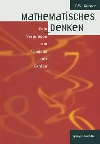 Mathematisches Denken - Korner T. W.