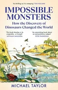Impossible Monsters - Taylor Michael