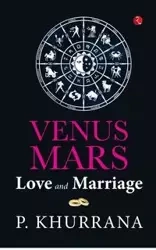Venus Mars Love And Marriges - P KHURRANA
