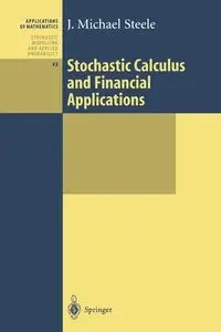 Stochastic Calculus and Financial Applications - Michael Steele J.