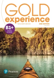 Gold Experience 2nd Edition B1+. Teacher's Book with Online Practice with Online Resources - Elaine Boyd