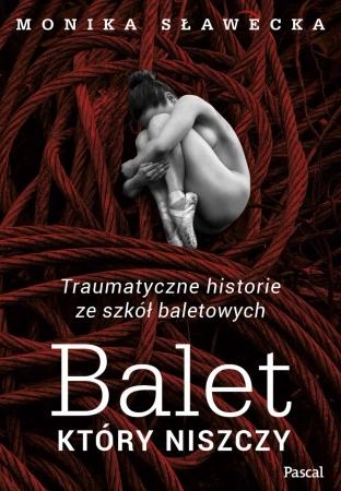 eBook Balet, który niszczy - Monika Sławecka epub mobi