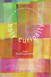 Holy Curiosity - Amy Hollingsworth