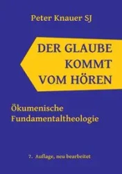 Der Glaube kommt vom Hören - Peter Knauer