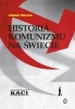Historia komunizmu na świecie T.1 Kaci - Thierry Wolton, Michał Romanek