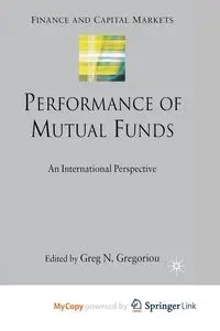 Performance of Mutual Funds - Gregoriou G.