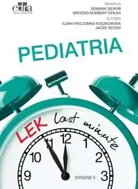 LEK last minute. Pediatria - Pieczonka-Ruszkowska I., Zeckei J.
