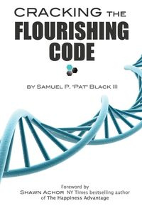 Cracking The Flourishing Code - Black III Samuel P