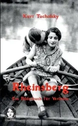Rheinsberg - Kurt Tucholsky
