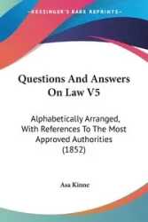 Questions And Answers On Law V5 - Asa Kinne