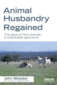 Animal Husbandry Regained - John Webster