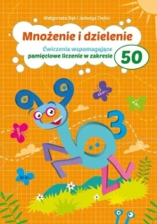 Mnożenie i dzielenie do 50 w.2 - Małgorzata Bąk, Jadwiga Dejko