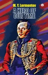 A Hero of Our Time - Lermontov M. Y.