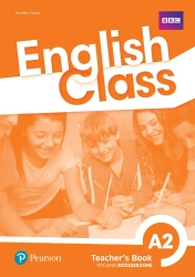 English Class A2. Książka nauczyciela + kod do ActiveTeach. Nowe wydanie - praca zbiorowa