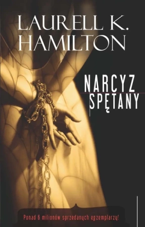 Narcyz spętany - Laurell K. Hamilton