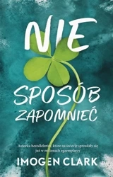 Nie sposób zapomnieć - Clark Imogen, Anna Pliś